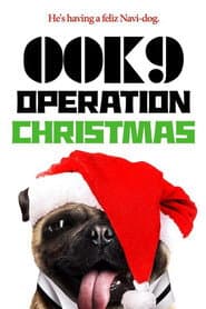 00K9: Operation Christmas