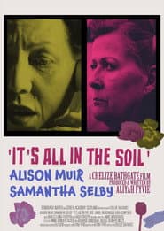 It's All in the Soil