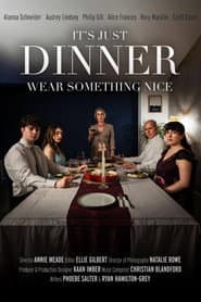 It's Just Dinner, Wear Something Nice