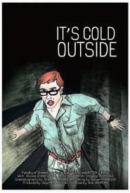 It's Cold Outside
