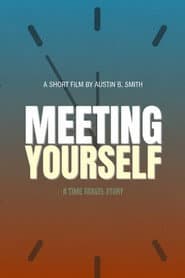 Meeting Yourself