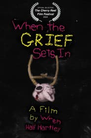 When the Grief Sets In