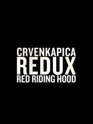 Red Riding Hood Redux