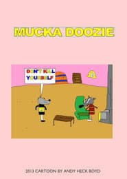 mucka doozie
