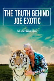 The Truth Behind Joe Exotic: The Rick Kirkham Story