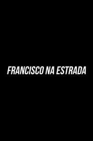 Francisco On The Road