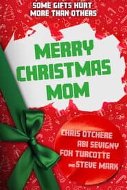 Merry Christmas Mom