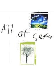 All at Se̶e̶a