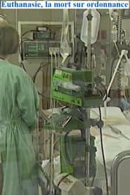 Euthanasie, la mort sur ordonnance