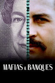 Mafias and Banks