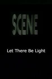 Let There Be Light