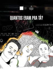 Quantos Eram pra Tá?