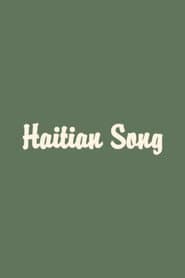 Haitian Song