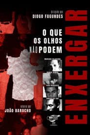 O Que Os Olhos Não Podem Enxergar