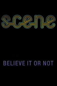 Believe It or Not