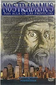 Nostradamus: Beyond the Prophecies