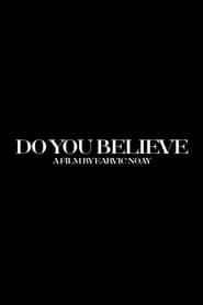 Do You Believe?