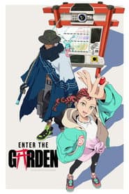 Enter the Garden