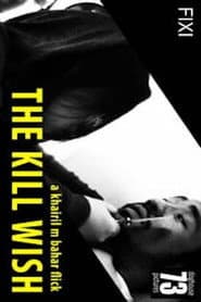 The Kill Wish