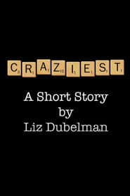 Craziest