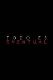 Everything's Eventual