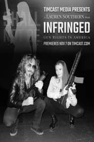 Infringed: Gun Rights In America