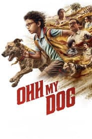 Ohh My Dog
