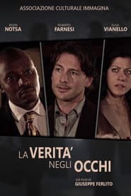 La verità negli occhi