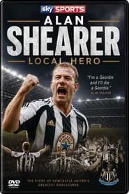 Alan Shearer: Local Hero