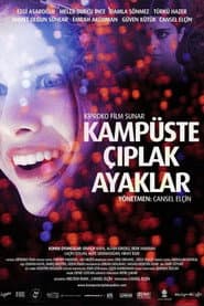 Kampüste Çıplak Ayaklar