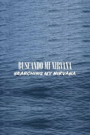 BUSCANDO MI NIRVANA