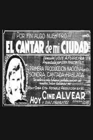 El cantar de mi ciudad