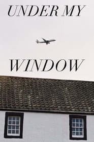 Under My Window