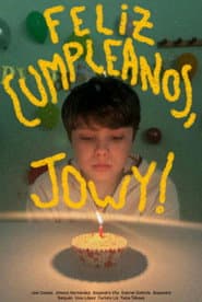 Feliz Cumpleanos, Jowy!