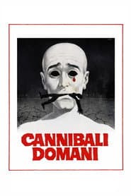 Cannibals Tomorrow