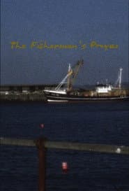 The Fisherman’s Prayer
