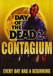 Day of the Dead 2: Contagium