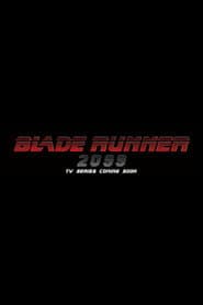 Blade Runner 2099