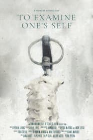 To Examine One's Self