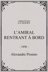 L’amiral rentrant à bord