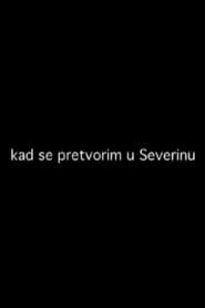 Becoming Severina
