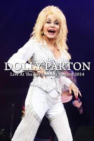 Dolly Parton: Live from Glastonbury 2014