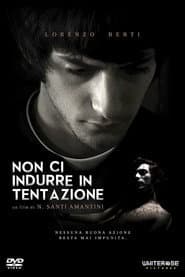 Non ci indurre in tentazione