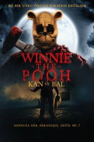 Winnie the Pooh: Blood and Honey