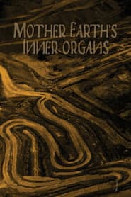 Los órganos internos de la Madre Tierra