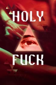 Holy Fuck