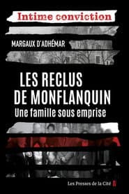 Les reclus, une famille sous emprise