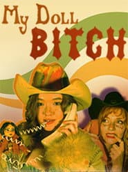 My Doll Bitch
