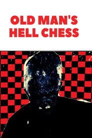 Old Man's Hell Chess