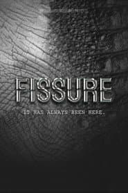FISSURE
